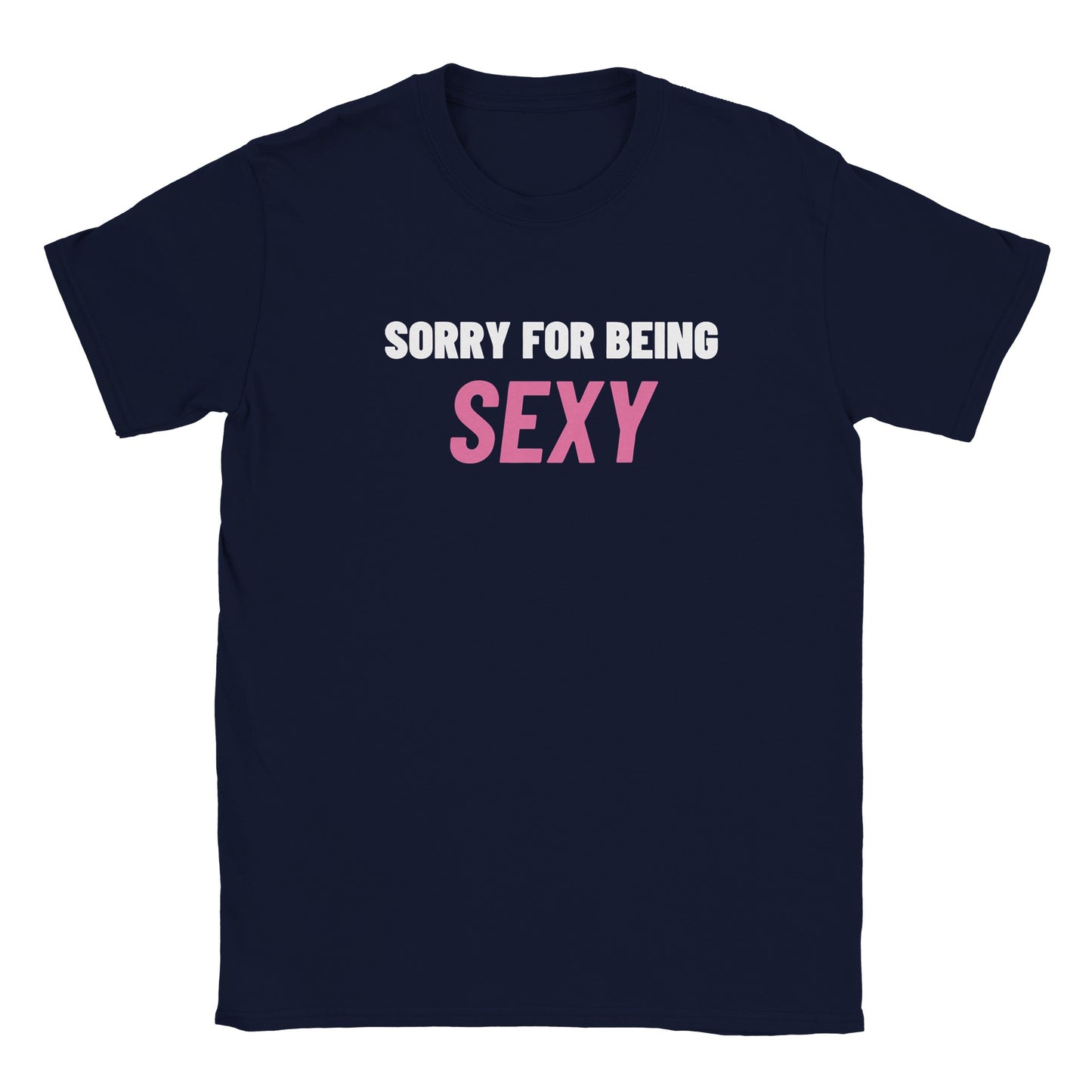 SORRY FOR BEING SEXY BABY TEE